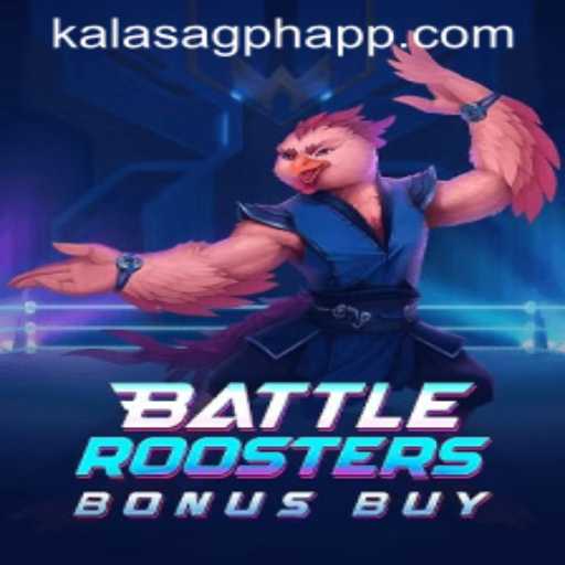 BattleRoostersBonusBuy and KALASAGPH.COM: A Thrilling Gaming Journey