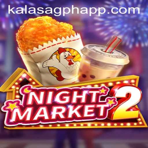 Exploring NightMarket2: An In-depth Look at the Game and KALASAGPH.COM